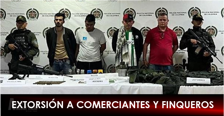 Fiscalía los señala de pertenecer al Frente Joaquín González de las disidencias de las Farc 